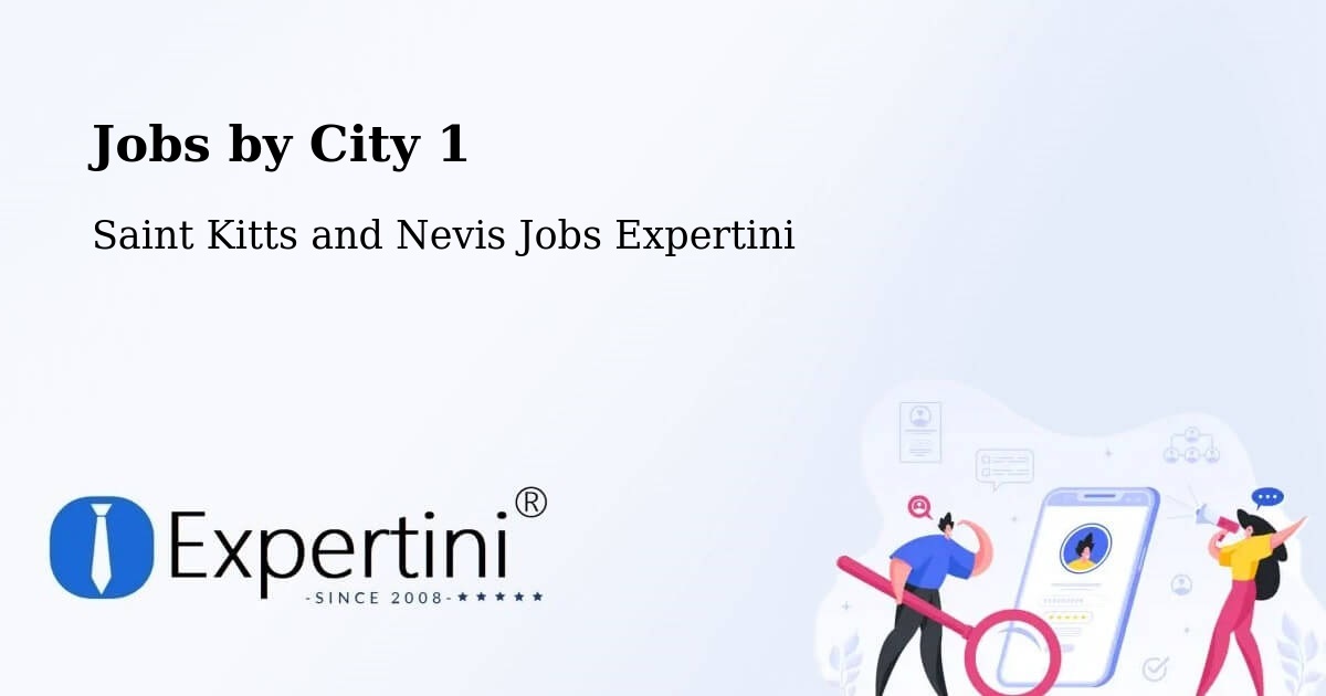 City Jobs in Saint Kitts and Nevis - Expertini